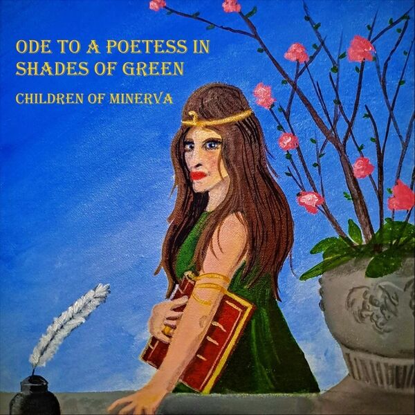 Cover art for Ode to a Poetess in Shades of Green
